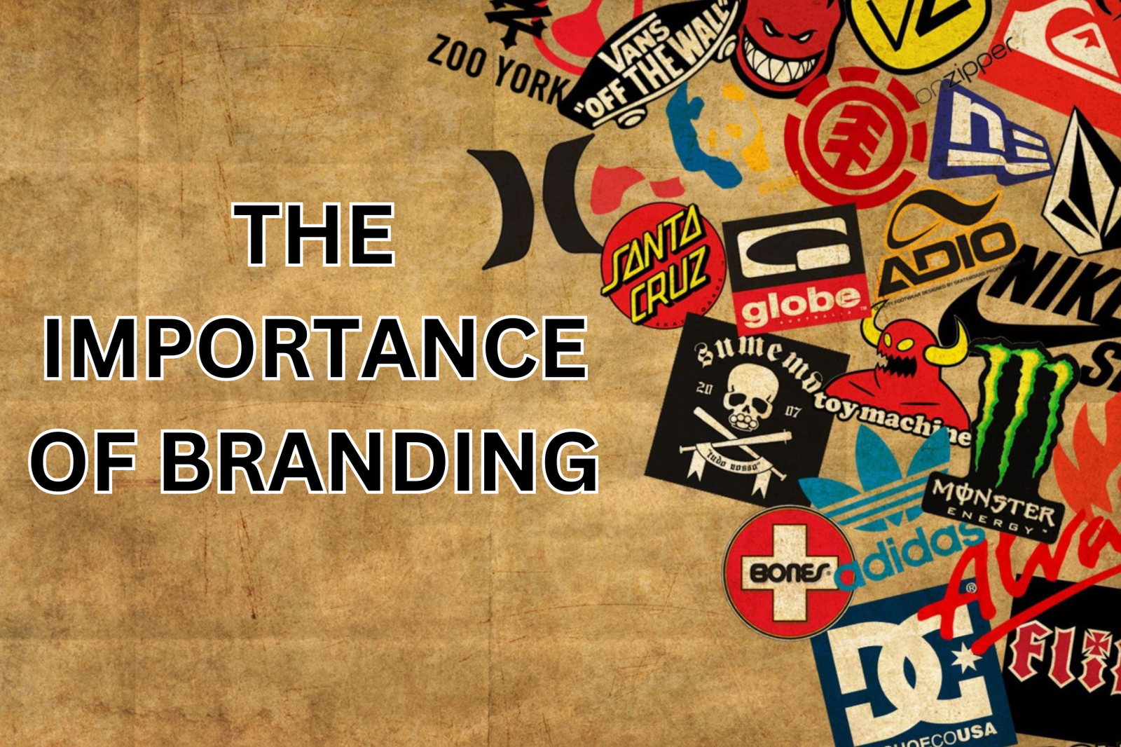 The Importance of Branding: